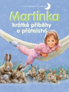 Kniha Martinka - krátké příběhy o přátelství